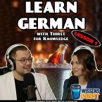 Learn German with Thirst for Knowledge - Lesson 1 (MP3-Download)