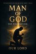 Man of God. The Foundation (eBook, ePUB) - Bild 1