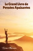 Le Grand Livre de Pensées Apaisantes (eBook, ePUB)