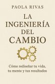 La Ingeniería del Cambio (eBook, ePUB)