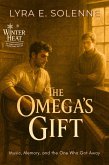 The Omega's Gift (eBook, ePUB)