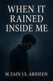 When It Rained Inside Me (eBook, ePUB)