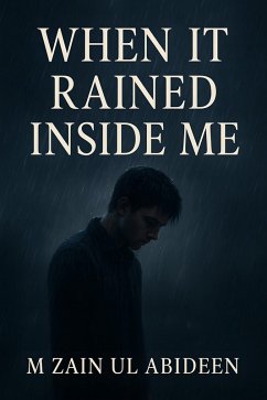 Cover When It Rained Inside Me (eBook, ePUB)