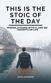 This is the Stoic of the Day (eBook, ePUB)