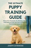 The Ultimate Puppy Training Guide (eBook, ePUB)