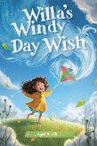 Willa`s Windy Day Wish (eBook, ePUB)