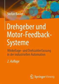 Drehgeber und Motor-Feedback-Systeme (eBook, PDF) - Basler, Stefan