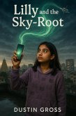 Lilly and the Sky-Root (eBook, ePUB)