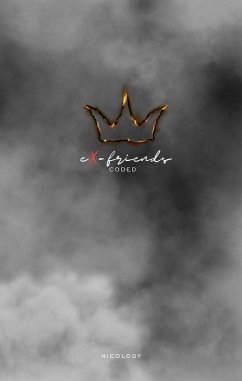 Ex- Friends Coded (eBook, ePUB) - Nicology