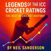 Legends Of The ICC Cricket Ratings (eBook, ePUB)