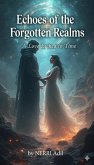 Echoes of the Forgotten Realm (eBook, ePUB)
