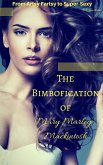 The Bimbofication of Mary Marley-Mackintosh: From Artsy Fartsy to Super-Sexy (The Bimbofication of Woman, #24) (eBook, ePUB)