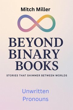 Cover Unwritten Pronouns (Beyond Binary Books, #9) (eBook, ePUB)