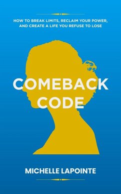 Comeback Code (eBook, ePUB) - Lapointe, Michelle