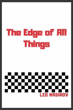 The Edge of All Things (eBook, ePUB) - Nasirov, Leo