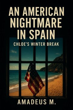 Cover An American Nightmare in Spain (eBook, ePUB)