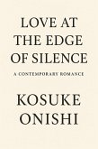 Love at the Edge of Silence (eBook, ePUB)