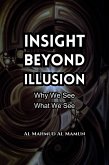 Insight Beyond Illusion (eBook, ePUB)