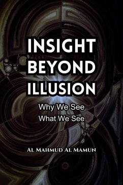 Cover Insight Beyond Illusion (eBook, ePUB)