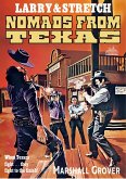 Larry and Stretch 04: Nomads from Texas (eBook, ePUB)
