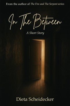 In The Between (eBook, ePUB) - Scheidecker, Dieta In The Between (eBook, ePUB) - Scheidecker, Dieta