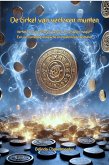 De cirkel van verloren munten: Wanneer munten het verleden met zich meedragen... en magie schuilt in kleine dingen (Coinverse, #1) (eBook, ePUB)