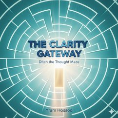 Cover The Clarity Gateway (eBook, ePUB)