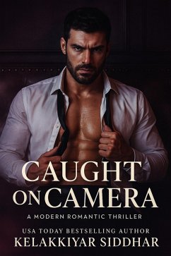 Cover Caught on Camera: A Modern Romantic Thriller (eBook, ePUB)