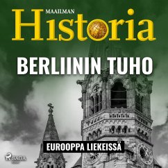 Berliinin tuho (MP3-Download) - historia, Maailman