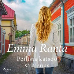 Peilistä katsoo salaisuus (MP3-Download) - Ranta, Emma