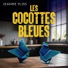 Les cocottes bleues (MP3-Download) - Bild 1
