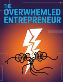 Cover The Overwhelmed Entrepreneur (eBook, ePUB)