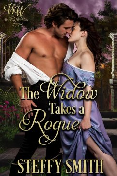 Cover The Widow Takes A Rogue (Wicked Widows' League) (eBook, ePUB)