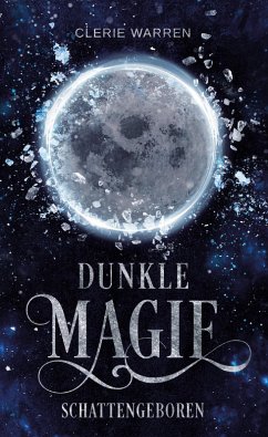 Schattengeboren (eBook, ePUB) - Warren, Clerie