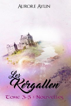 Cover Les Kergallen, tome 3.5 : Nouvelles (eBook, ePUB)