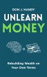 Unlearn Money: Rebuilding Wealth on... - Bild 1