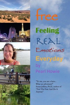 free Feeling Real Emotions Everyday (Camino de la Luna, #2) (eBook, ePUB) - Howie, Pearl