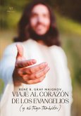 Viaje al corazón de los evangelios (eBook, ePUB) Viaje al corazón de los evangelios (eBook, ePUB)
