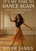 It's My Time to Dance Again (eBook, ePUB)