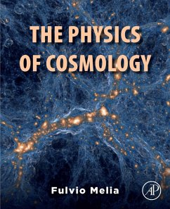 The Physics of Cosmology (eBook, ePUB) - Melia, Fulvio