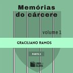 Memórias do cárcere - vol. 1 - parte 2 (MP3-Download)