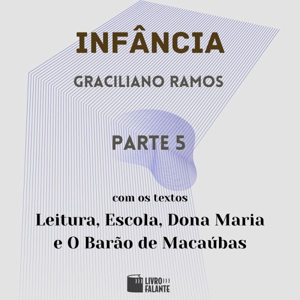 Infância - parte 5 (MP3-Download) Infância - parte 5 (MP3-Download)