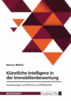 Cover Künstliche Intelligenz in der Immobilienbewertung. Auswirkungen auf Effizienz und Effektivität (eBook, PDF)