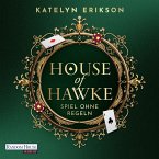 House of Hawke - Spiel ohne Regeln (MP3-Download)