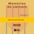 Memórias do cárcere - vol. 1 - parte 1 (MP3-Download)