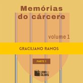 Memórias do cárcere - vol. 1 - parte 1 (MP3-Download)