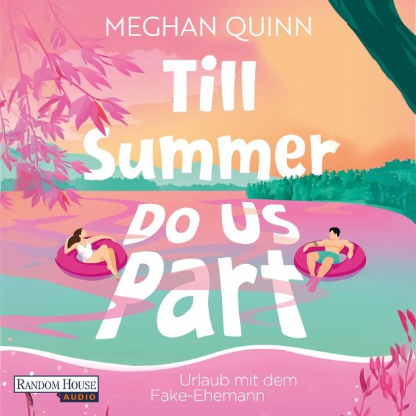 Till Summer Do Us Part - Urlaub mit dem Fake-Ehemann (MP3-Download) Till Summer Do Us Part - Urlaub mit dem Fake-Ehemann (MP3-Download)