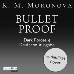 Bulletproof (MP3-Download) - Moronova, K M