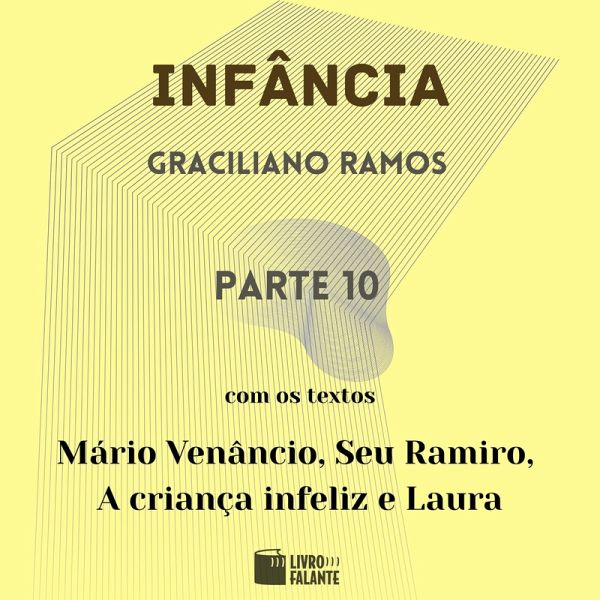 Infância - parte 10 (MP3-Download) Infância - parte 10 (MP3-Download)