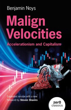 Malign Velocities (eBook, ePUB) - Noys, Benjamin